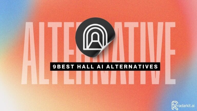9 Best Hall AI Alternatives - Radarkit
