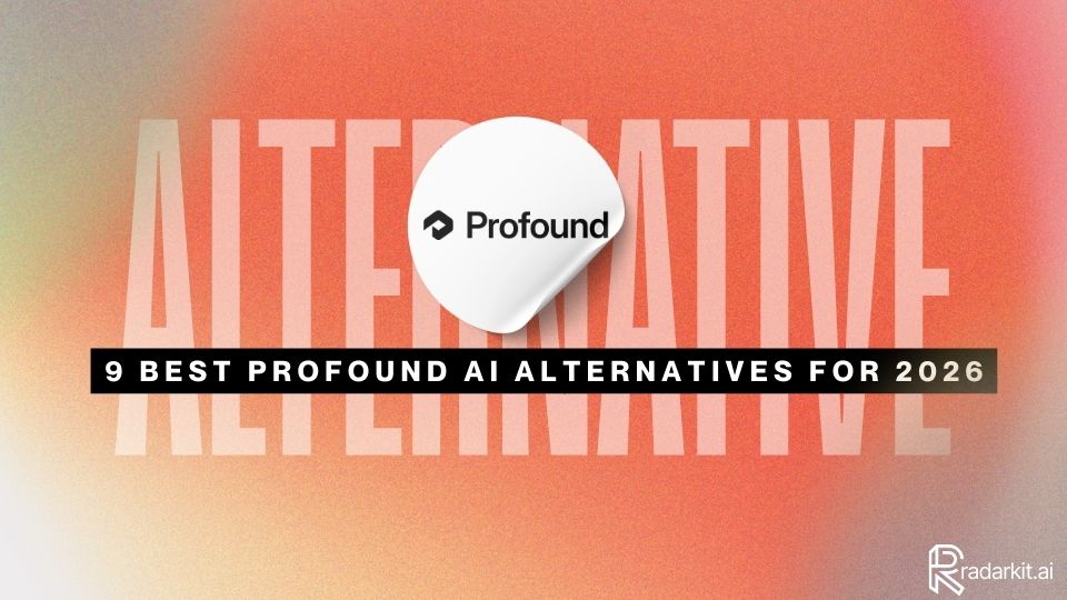 9 Best Profound AI Alternatives for 2026