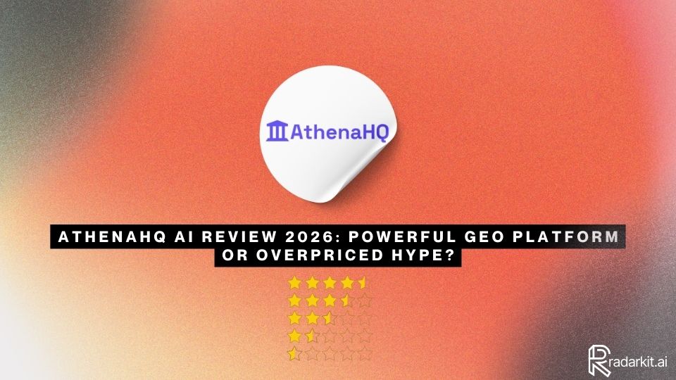 AthenaHQ AI Review 2026: Powerful GEO Platform or Overpriced Hype?
