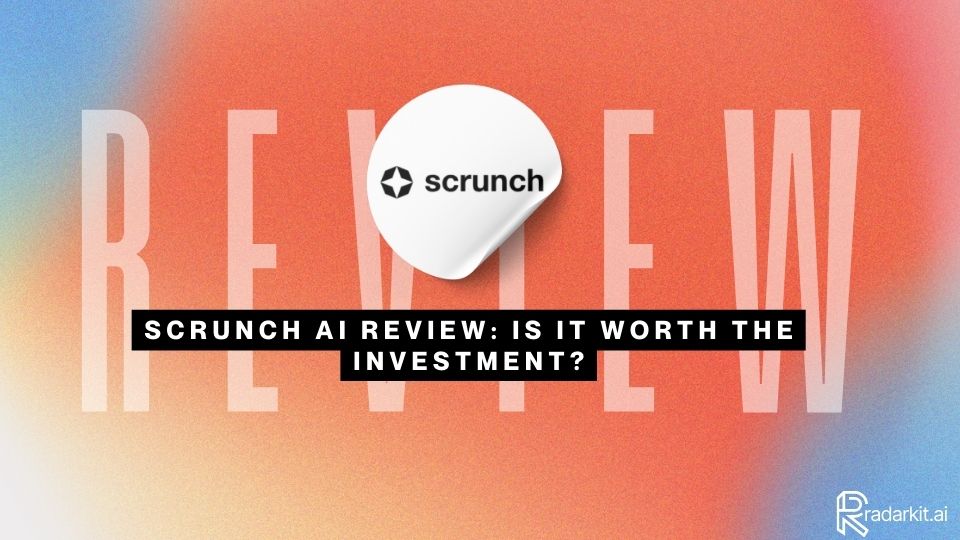 Scrunch AI Review Is it Worth the Investment