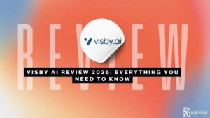 Visby AI Review 2026 Everything You Need to Know