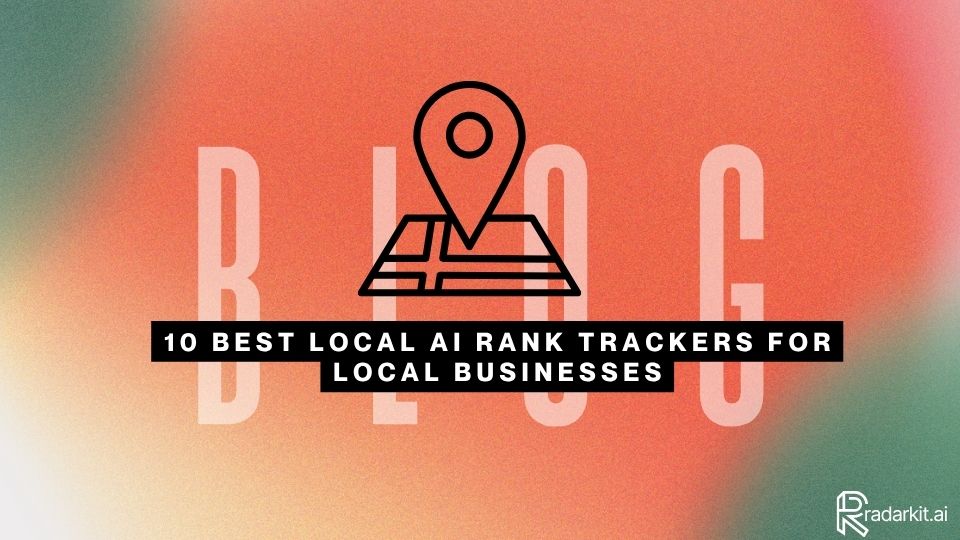 10 Best Local AI Rank Trackers for Local Businesses