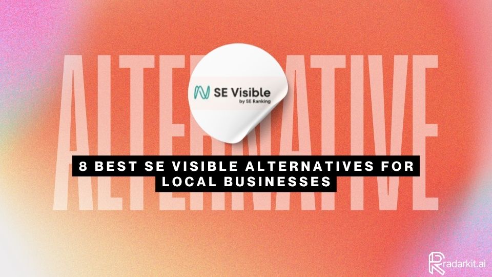8 Best SE Visible Alternatives for Local Businesses